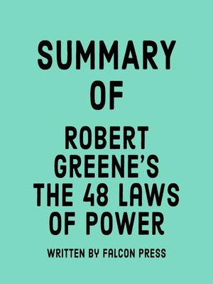 cover image of Summary of Robert Greene's the 48 Laws of Power